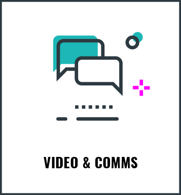 Video & Comms